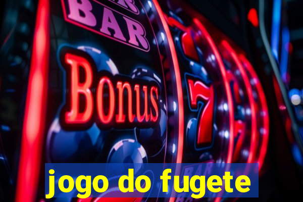 jogo do fugete